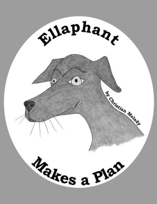 Ellaphant Makes a Plan