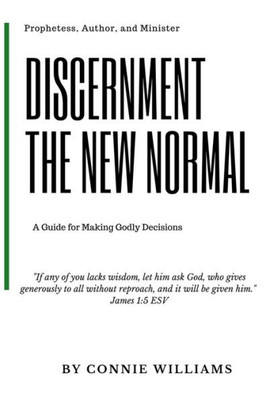 Discernment: The New Normal