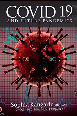 Covid-19 And Future Pandemics