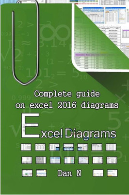 Excel Diagrams: Complete guide on excel 2016 diagrams