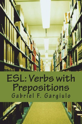 ESL: Verbs with Prepositions