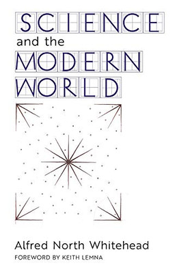 Science and the Modern World - Paperback