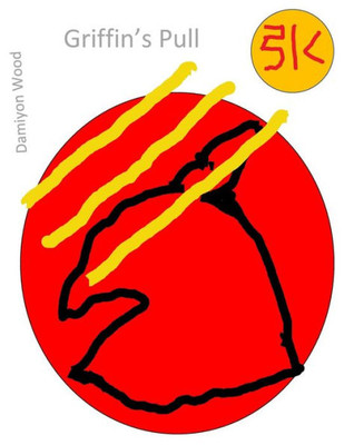 Griffin's Pull (Amaterasu's Griffins)