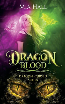 Dragon Blood (Dragon Cursed)