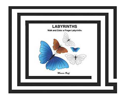 Labyrinths: Walk and Color a Finger Labyrinth(c) - Hardcover