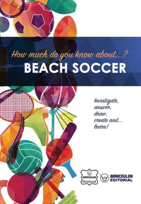 How much do you know about... Beach Soccer