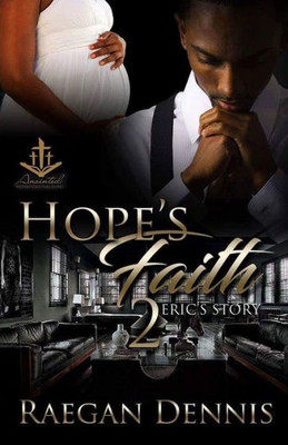 Hope's Faith 2: Eric's Story