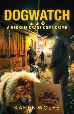 Dogwatch (The Georgie Crane trilogy)