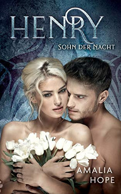 Henry: Sohn der Nacht (German Edition)