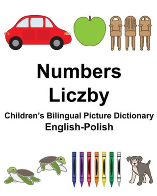English-Polish Numbers/Liczby Childrens Bilingual Picture Dictionary (FreeBilingualBooks.com)