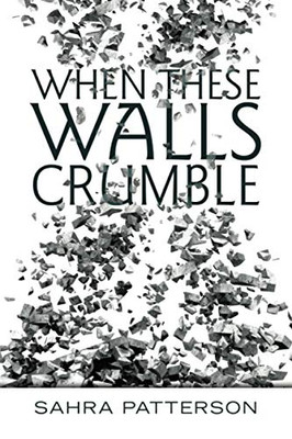 When These Walls Crumble