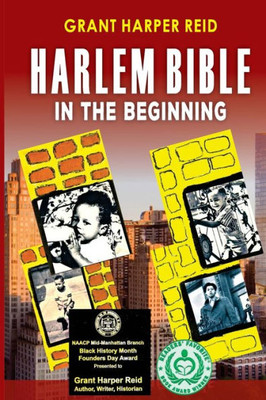 Harlem Bible: In The Beginning