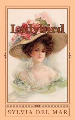 Ladybird: Ladies of Adventure Book I