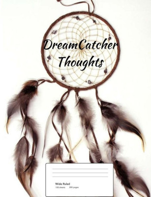 DreamCatcher Thoughts (Vol. 7)