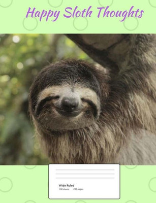 Happy Sloth Thoughts (Vol. 4)