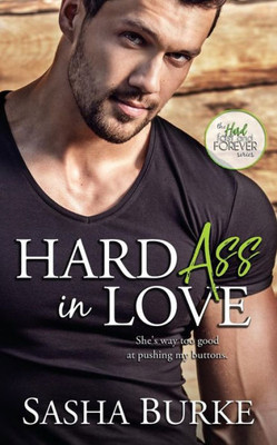 Hard Ass in Love (Hard, Fast, and Forever)
