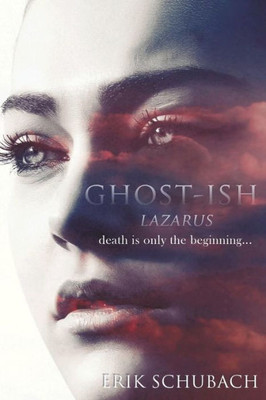 Ghost-ish: Lazarus (New Sentinels)