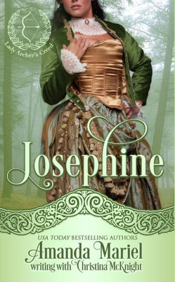 Josephine (Lady Archer's Creed)