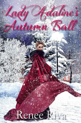 Lady Adaline's Autumn Ball (Pine Cottage Series)