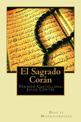 El Sagrado Corán (Spanish Edition)