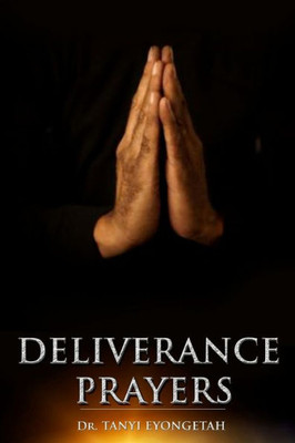 Deliverance Prayers