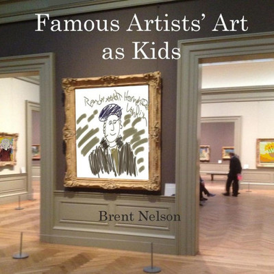 Famous Artists' Art as Kids