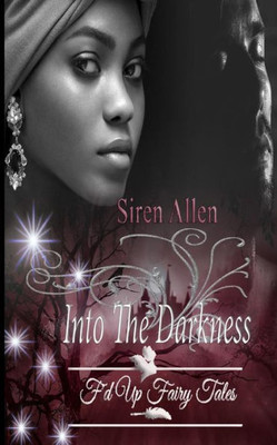 Into The Darkness (Siren's Tales)