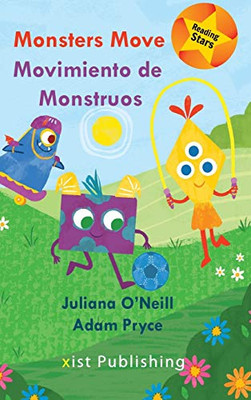 Monsters Move / Movimiento de Monstruos (Reading Stars) - Hardcover