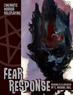 Fear Response: Cinematic Horror Roleplaying
