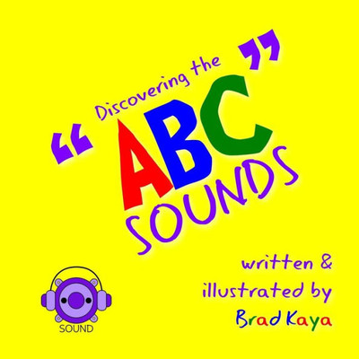 Discovering the ABC Sounds: ABC Sounds