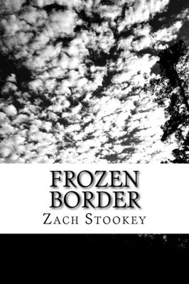 Frozen Border: An Agent Mitchell Novel