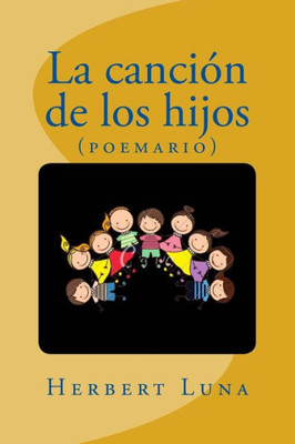 La canción de los hijos (Spanish Edition)