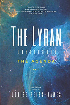 The Lyran Disclosure: The Agenda