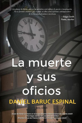 La muerte y sus oficios (Spanish Edition)