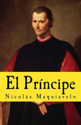 El Principe (In Memoriam Historia) (Spanish Edition)