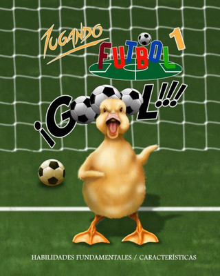Jugando Futbol 1 (Spanish Edition)