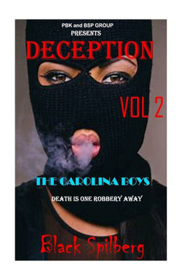 Deception 2 (Deception The Carolina Boys)