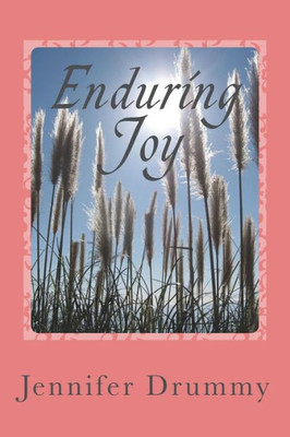 Enduring Joy