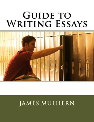 Guide to Writing Essays