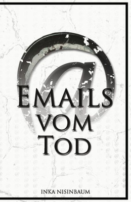 Emails vom Tod (German Edition)