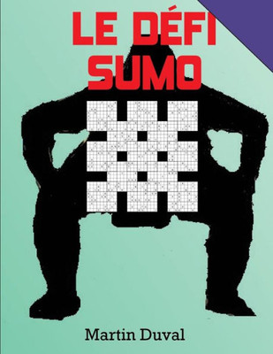 Le Defi Sumo (French Edition)
