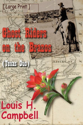 Ghost Riders on the Brazos: Texas Duo