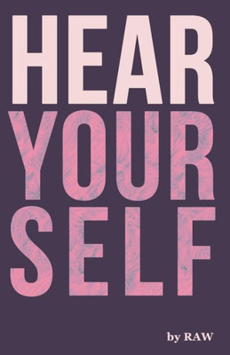 Hear Yourself