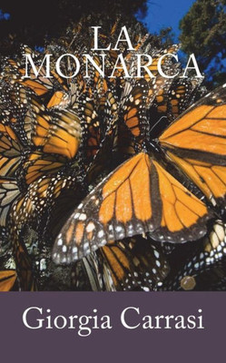La Monarca (Italian Edition)