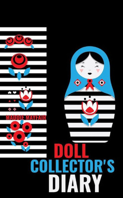 Doll Collector's Diary