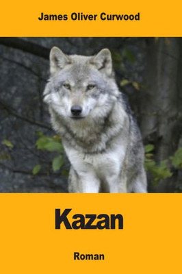 Kazan (French Edition)
