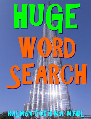 Huge Word Search: 133 Giant Print Themed Word Search Puzzles