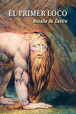 El primer loco (Spanish Edition)