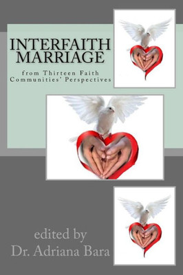 Interfaith Marriage: from Fourteen Faith Communities' Perspectives
