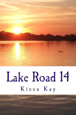 Lake Road 14 (Gardner Lake Poems)